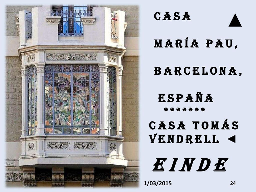 ▲ E I N D E Casa María Pau, Barcelona, ​​España *******