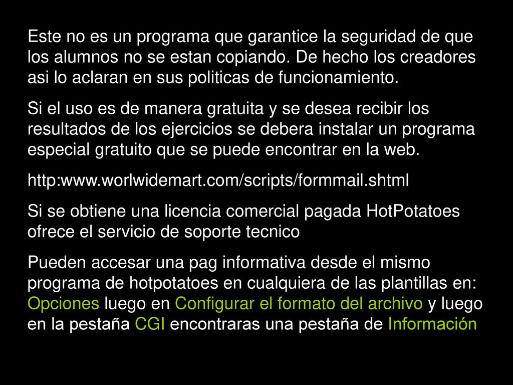 Este no es un programa que garantice la seguridad de que los alumnos no se estan copiando. De hecho los creadores asi lo aclaran en sus politicas de funcionamiento.