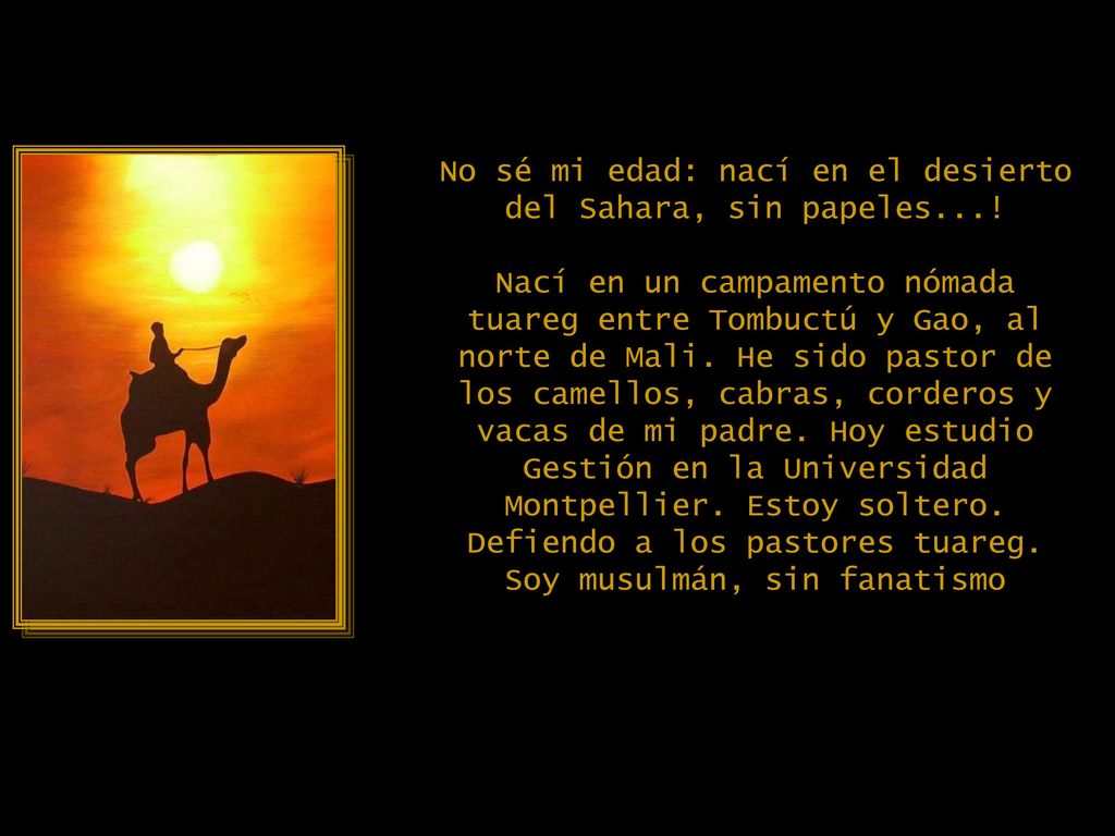 No sé mi edad: nací en el desierto del Sahara, sin papeles
