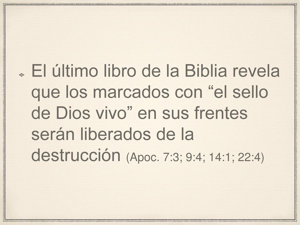 El último libro de la Biblia revela que los marcados con el sello de Dios vivo en sus frentes serán liberados de la destrucción (Apoc.