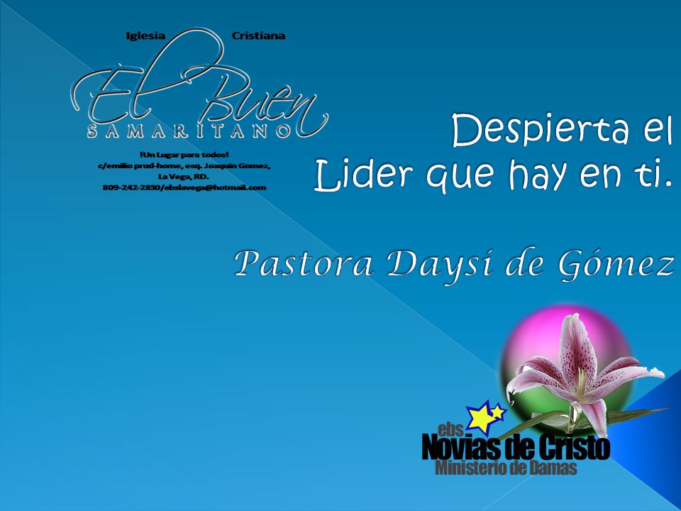 Despierta el Lider que hay en ti. Pastora Daysi de Gómez