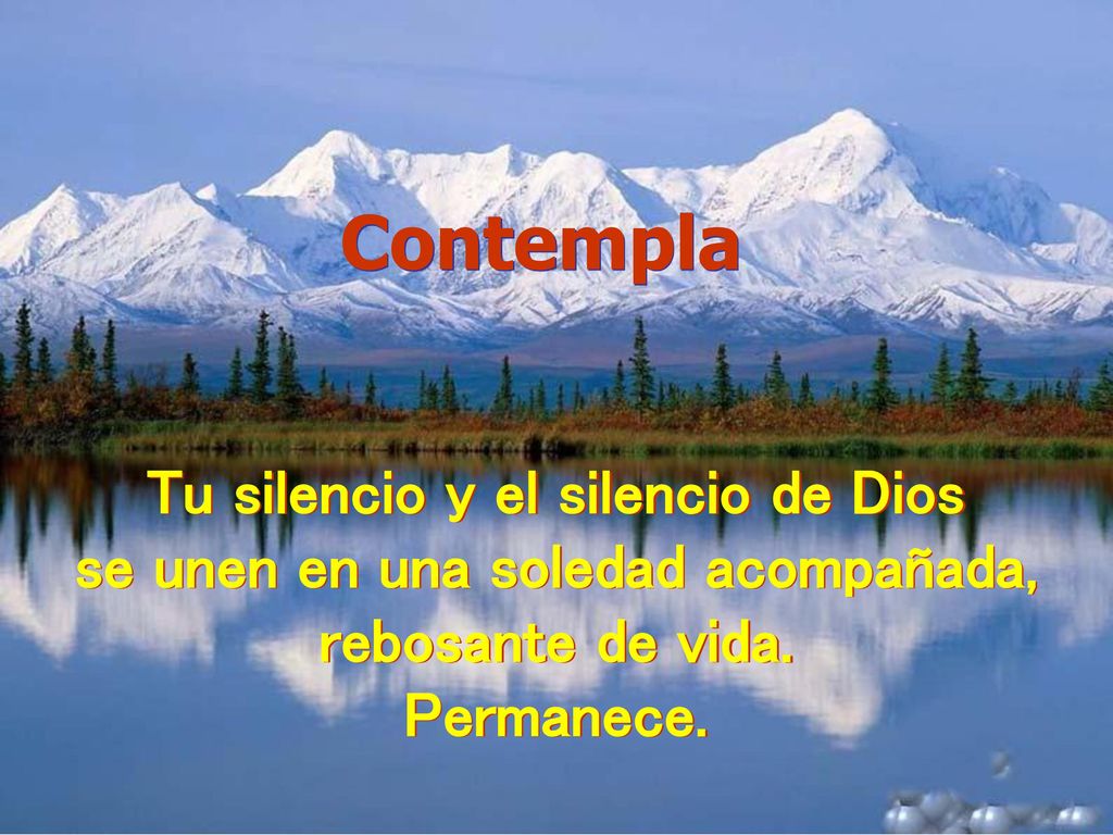 Tu silencio y el silencio de Dios se unen en una soledad acompañada,