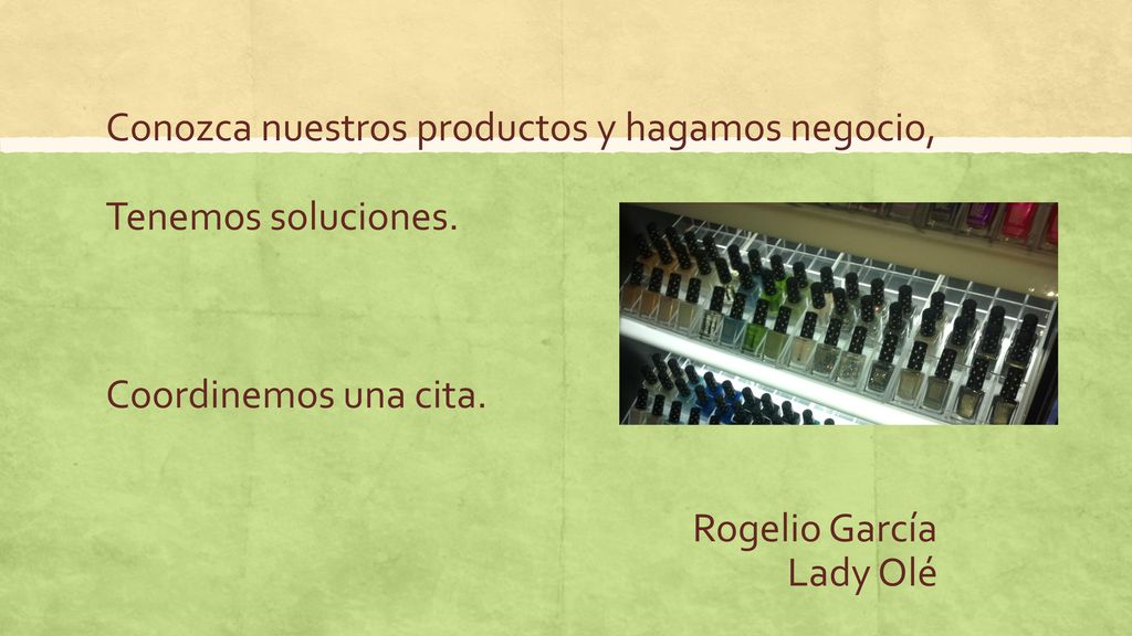 Conozca nuestros productos y hagamos negocio,