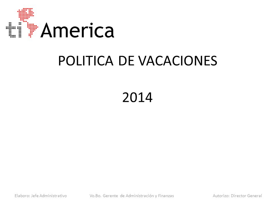 POLITICA DE VACACIONES 2014