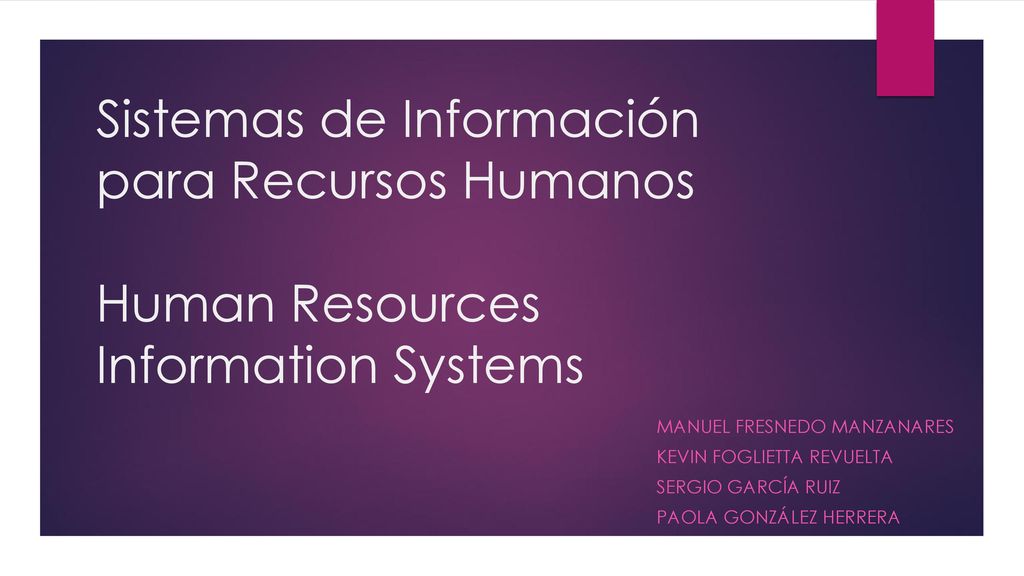 Sistemas de Información para Recursos Humanos Human Resources Information Systems