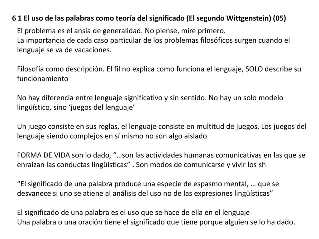 6 1 El uso de las palabras como teoría del significado (El segundo Wittgenstein) (05)