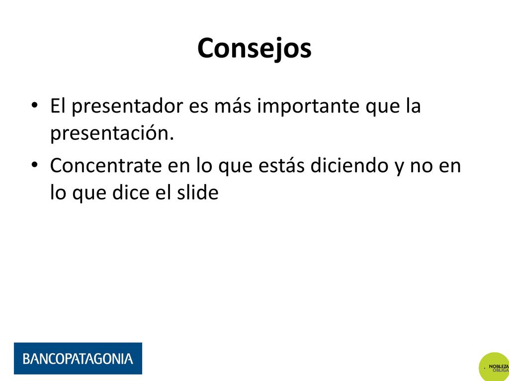 Consejos El presentador es más importante que la presentación.