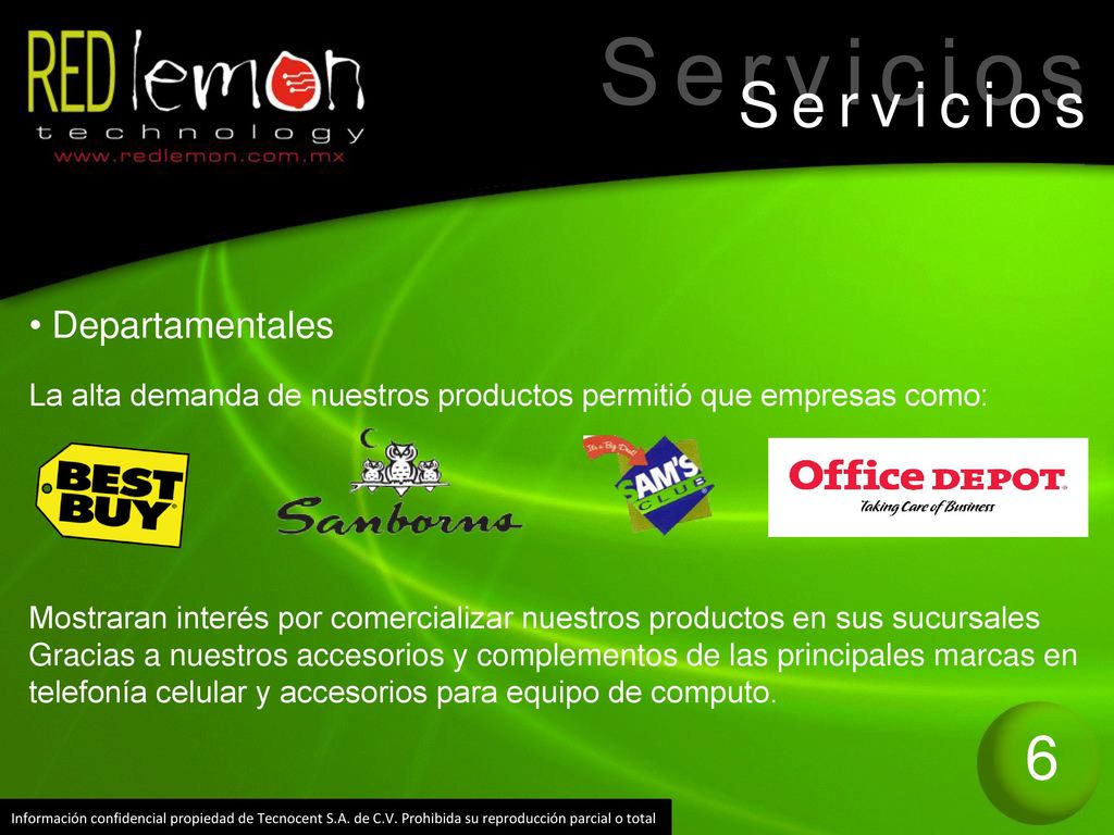 S e r v i c i o s S e r v i c i o s 6 Departamentales