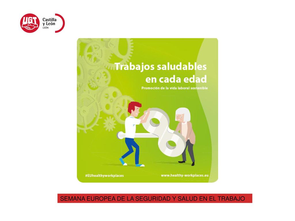 SEMANA EUROPEA DE LA SEGURIDAD Y SALUD EN EL TRABAJO