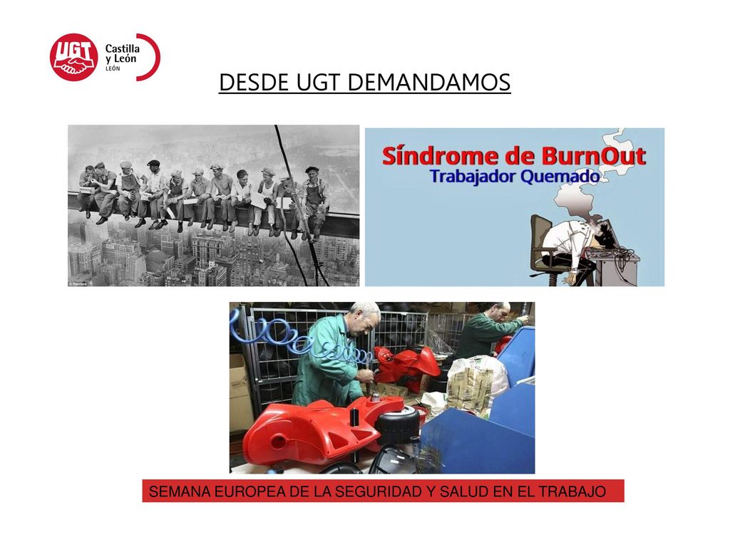 DESDE UGT DEMANDAMOS SEMANA EUROPEA DE LA SEGURIDAD Y SALUD EN EL TRABAJO