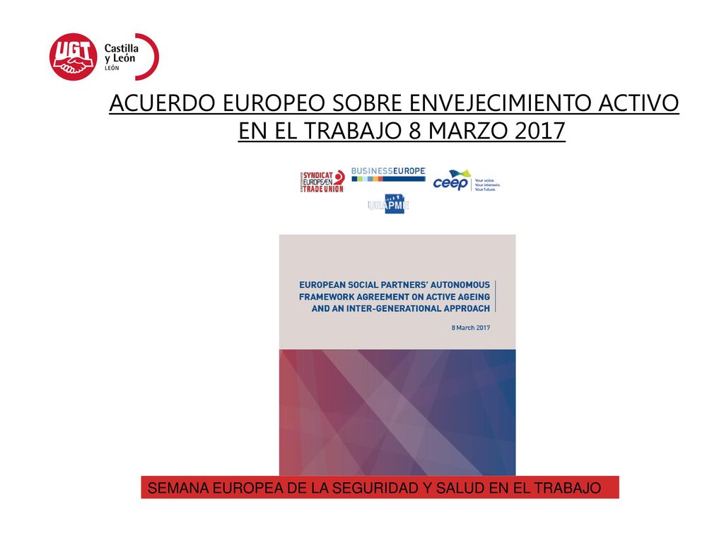 ACUERDO EUROPEO SOBRE ENVEJECIMIENTO ACTIVO EN EL TRABAJO 8 MARZO 2017