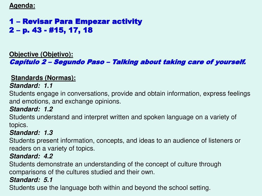 1 – Revisar Para Empezar activity 2 – p #15, 17, 18