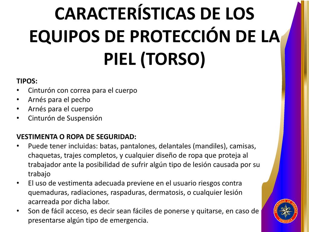 CARACTERÍSTICAS DE LOS EQUIPOS DE PROTECCIÓN DE LA PIEL (TORSO)