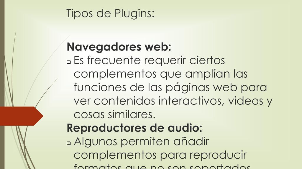 Tipos de Plugins: Navegadores web: