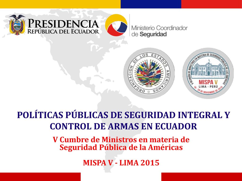 POLÍTICAS PÚBLICAS DE SEGURIDAD INTEGRAL Y CONTROL DE ARMAS EN ECUADOR