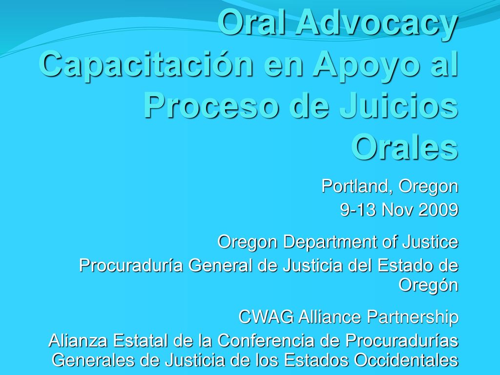 Oral Advocacy Capacitación en Apoyo al Proceso de Juicios Orales