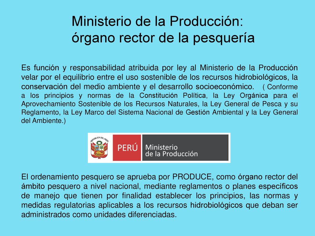 Ministerio de la Producción: órgano rector de la pesquería