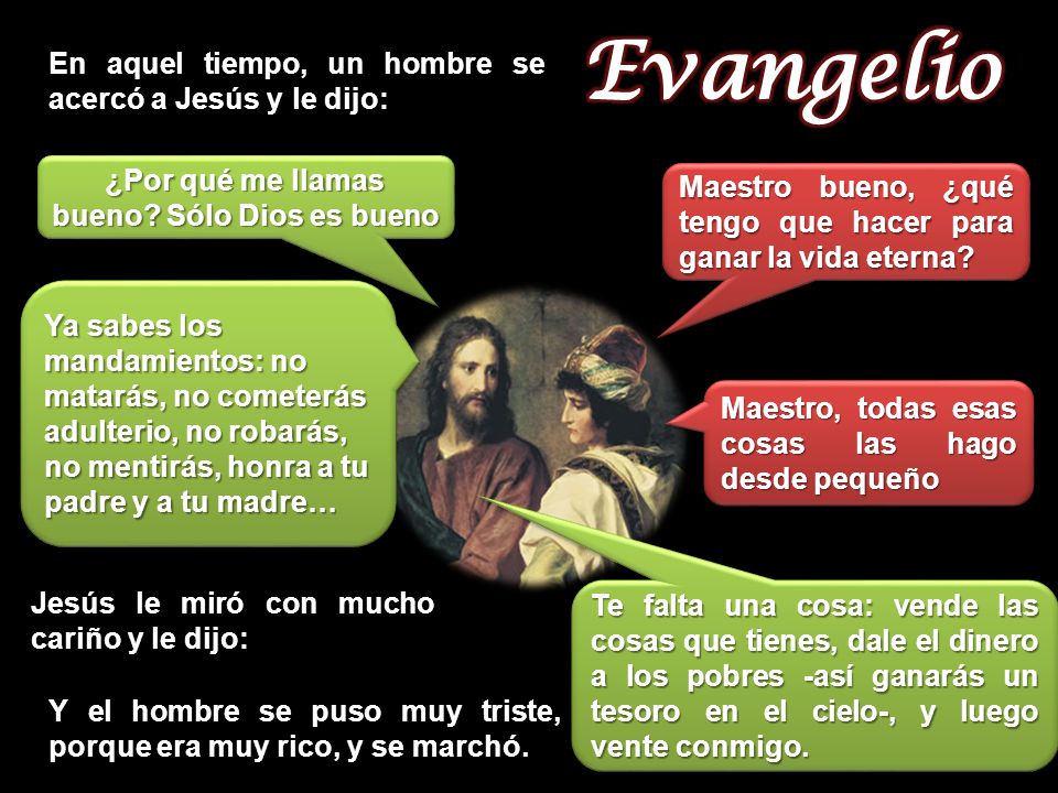 ¿Por qué me llamas bueno Sólo Dios es bueno