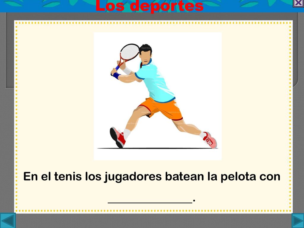 En el tenis los jugadores batean la pelota con