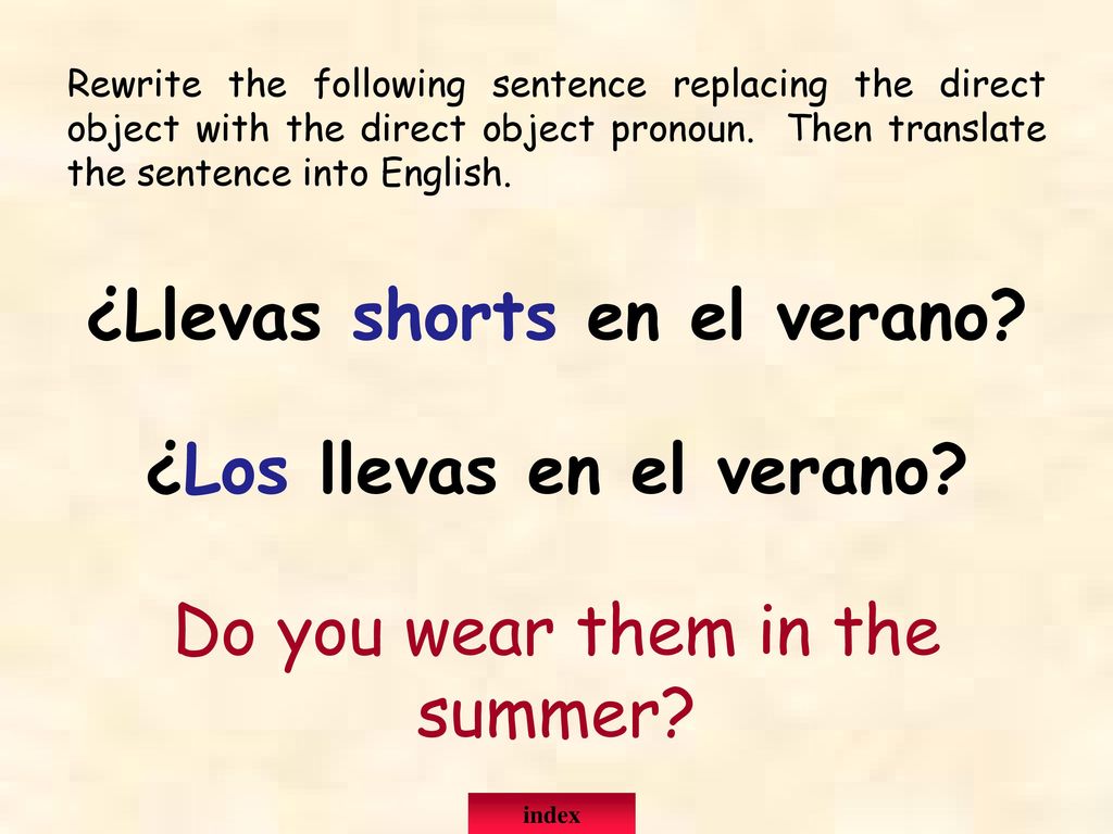 ¿Llevas shorts en el verano ¿Los llevas en el verano