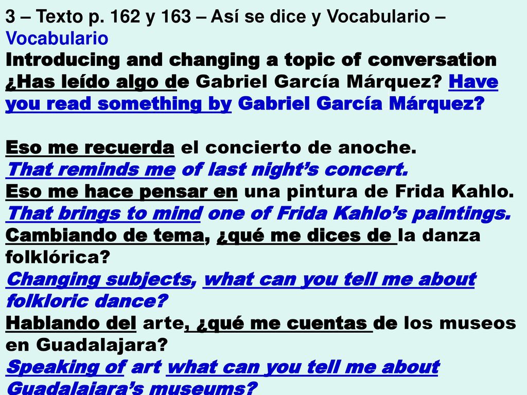 3 – Texto p. 162 y 163 – Así se dice y Vocabulario – Vocabulario