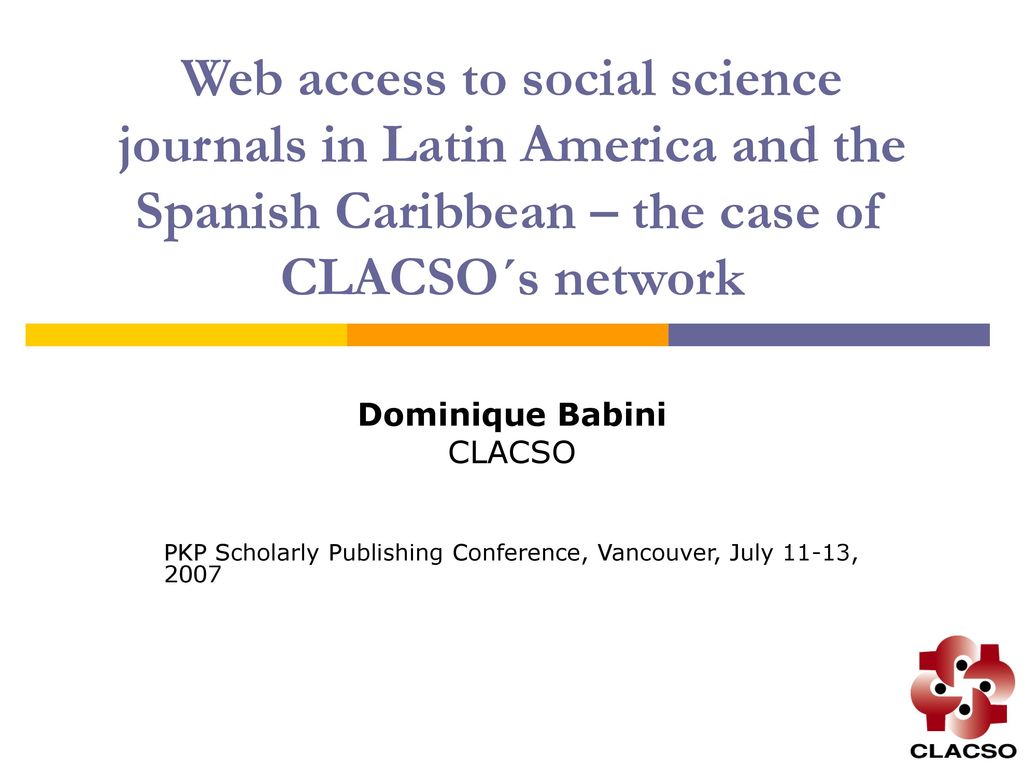 Web access to social science journals in Latin America and the Spanish Caribbean – the case of CLACSO´s network