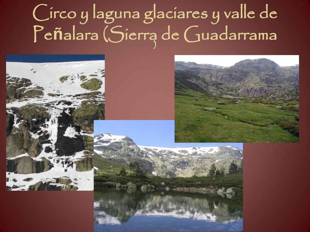 Circo y laguna glaciares y valle de Peñalara (Sierra de Guadarrama