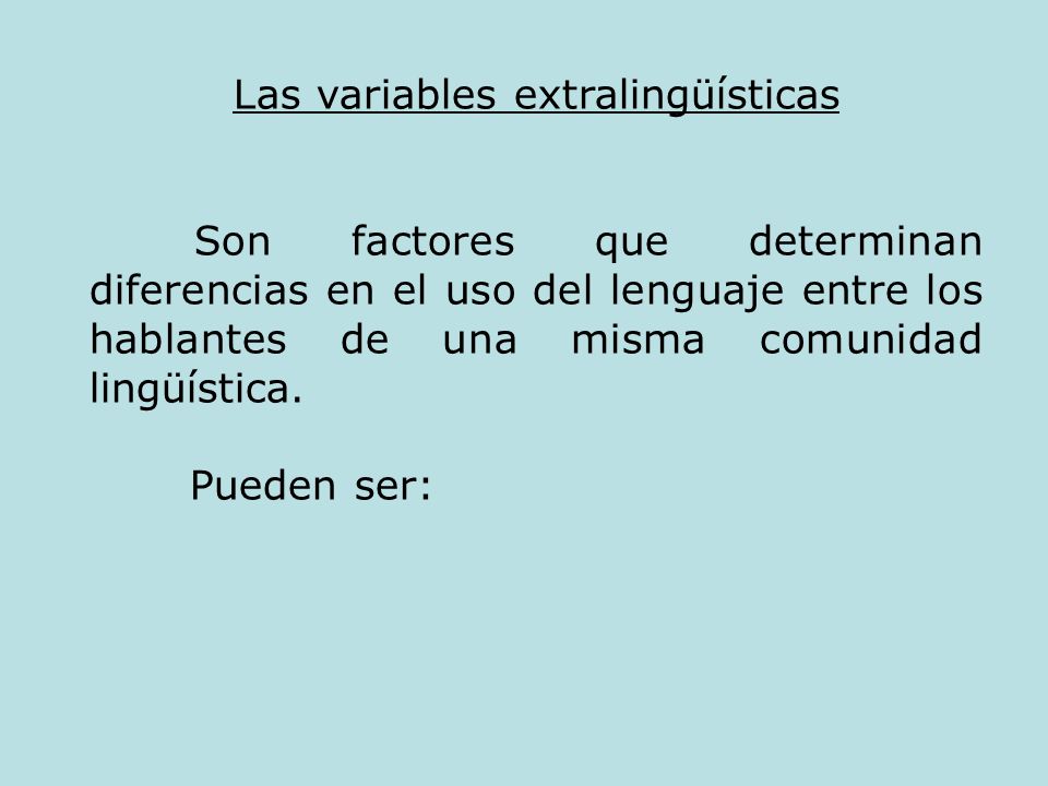 Las variables extralingüísticas