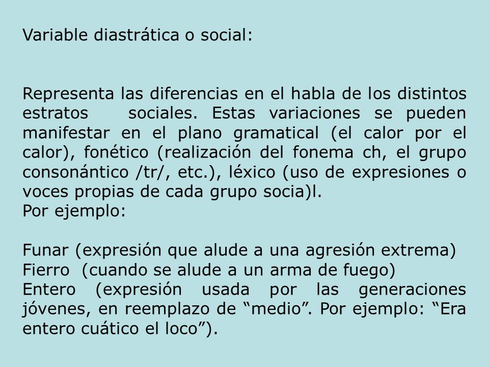 Variable diastrática o social: