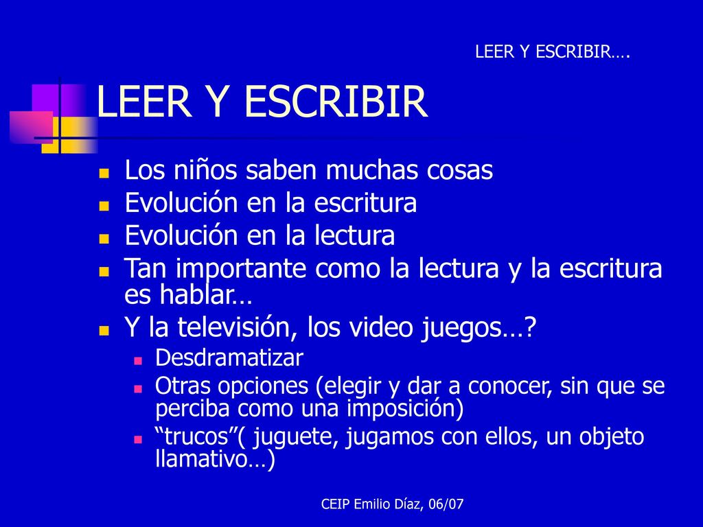 LEER Y ESCRIBIR Los niños saben muchas cosas Evolución en la escritura