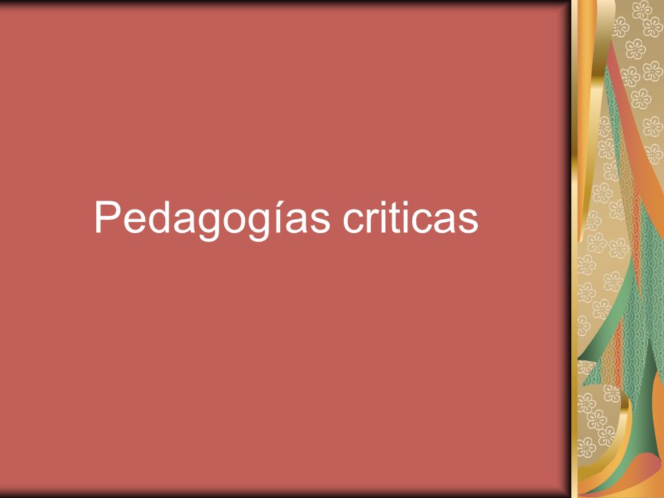 Pedagogías criticas