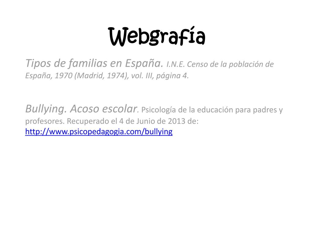 Webgrafía Tipos de familias en España. I.N.E. Censo de la población de España, 1970 (Madrid, 1974), vol. III, página 4.