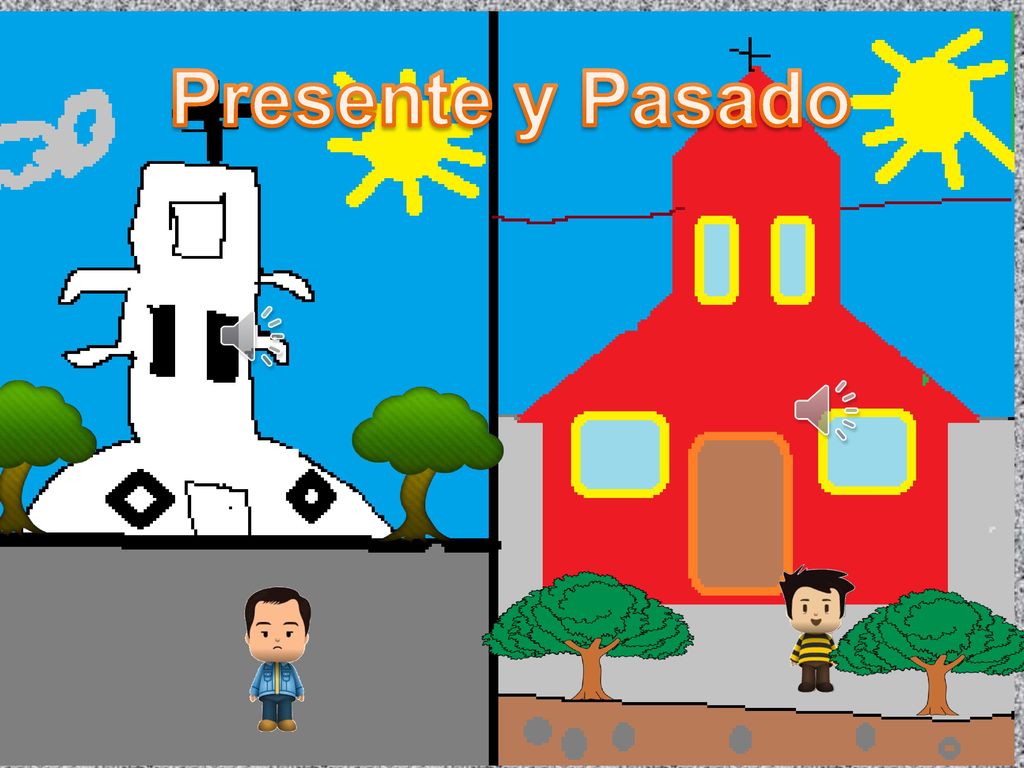 Presente y Pasado En el pasado la iglesia era lata de color rojo, las calles eran de Piedra.