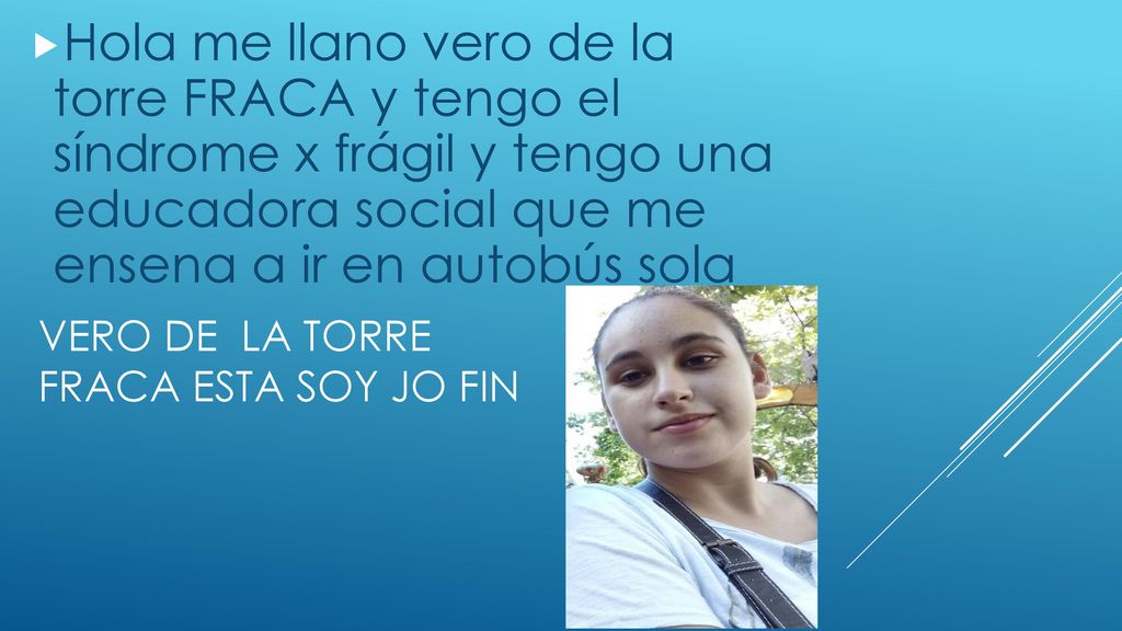Vero de la torre FRACA esta soy Jo fin