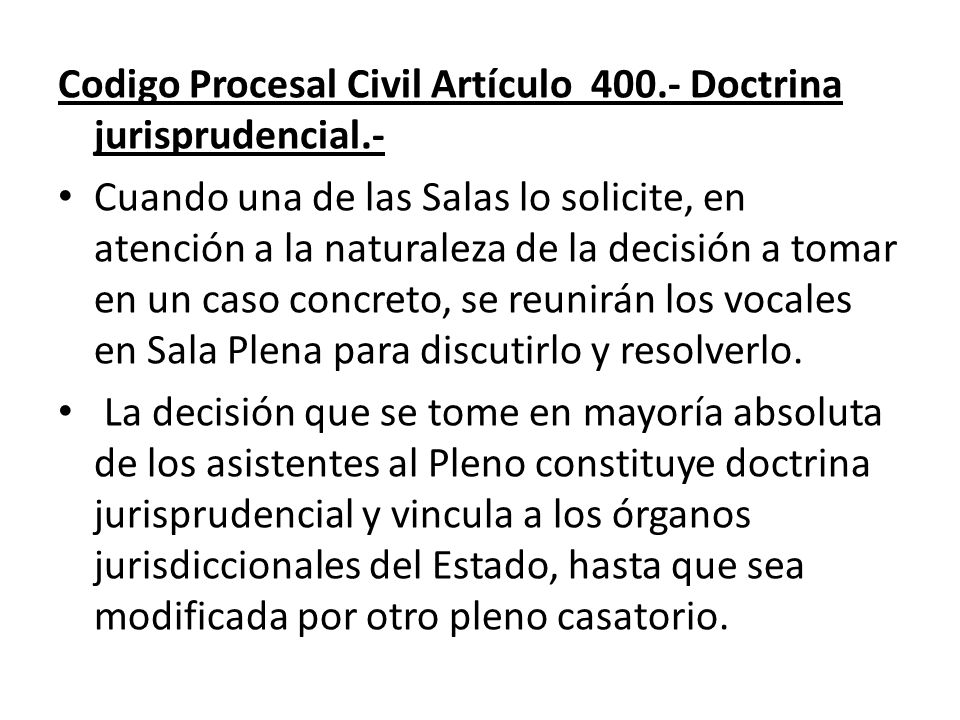 Codigo Procesal Civil Artículo Doctrina jurisprudencial.-