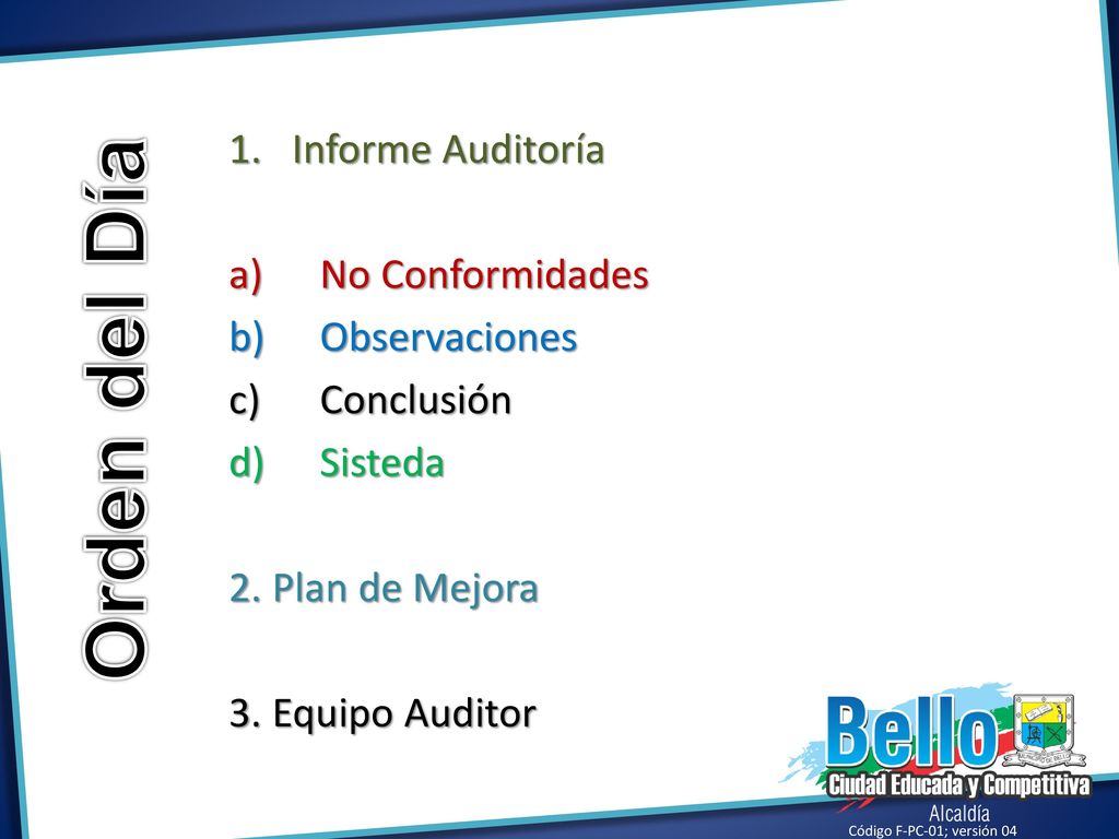 Orden del Día Informe Auditoría No Conformidades Observaciones
