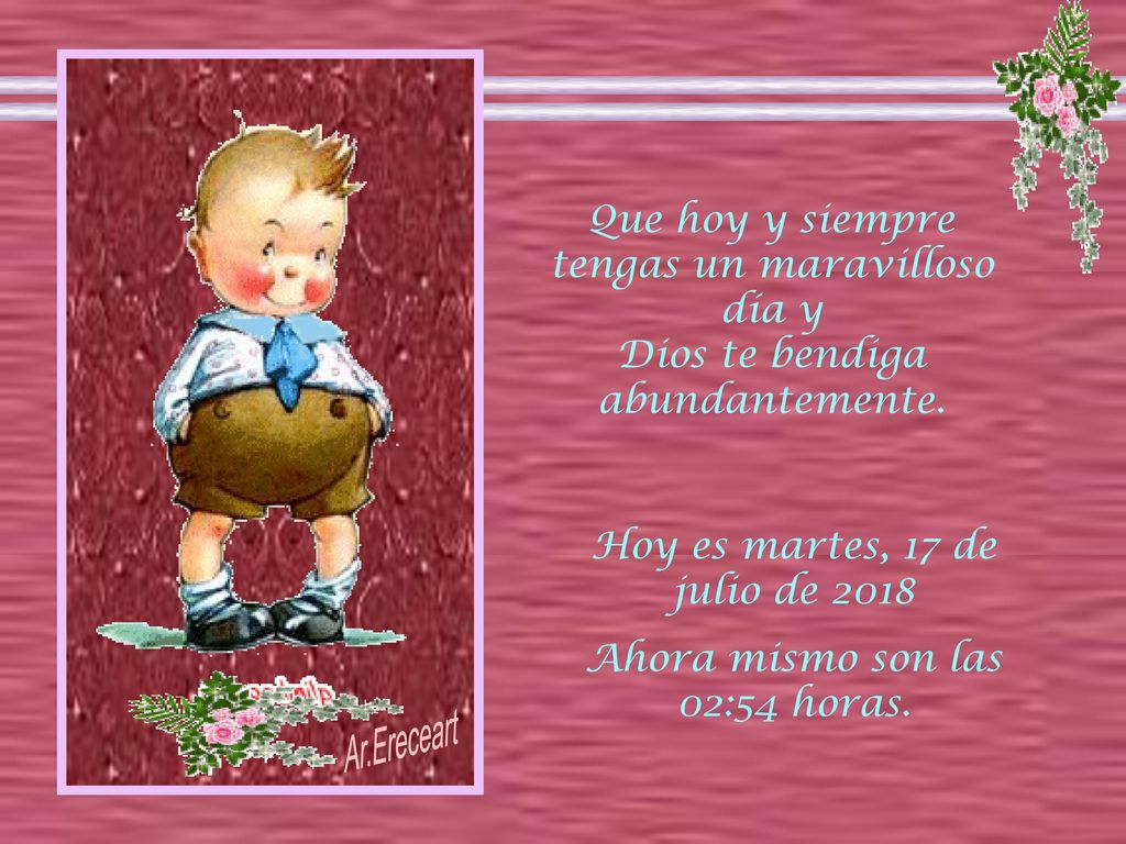 Hoy es martes, 17 de julio de 2018martes, 17 de julio de 2018
