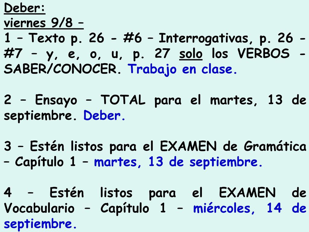 2 – Ensayo – TOTAL para el martes, 13 de septiembre. Deber.