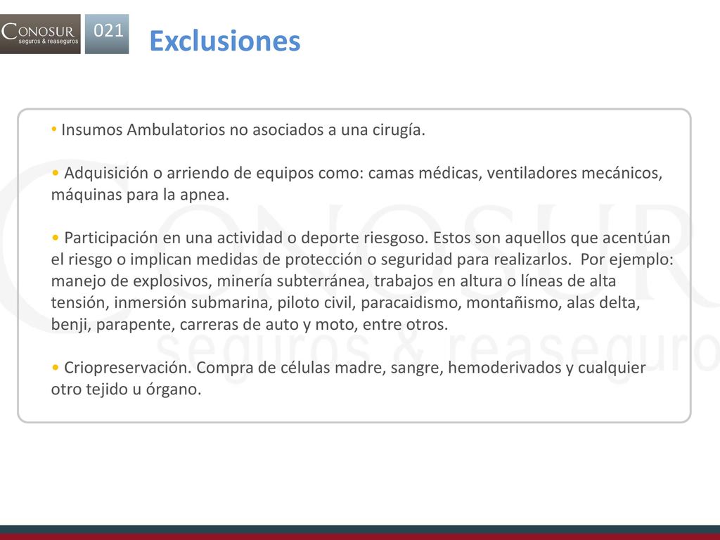 Exclusiones 021. Insumos Ambulatorios no asociados a una cirugía.