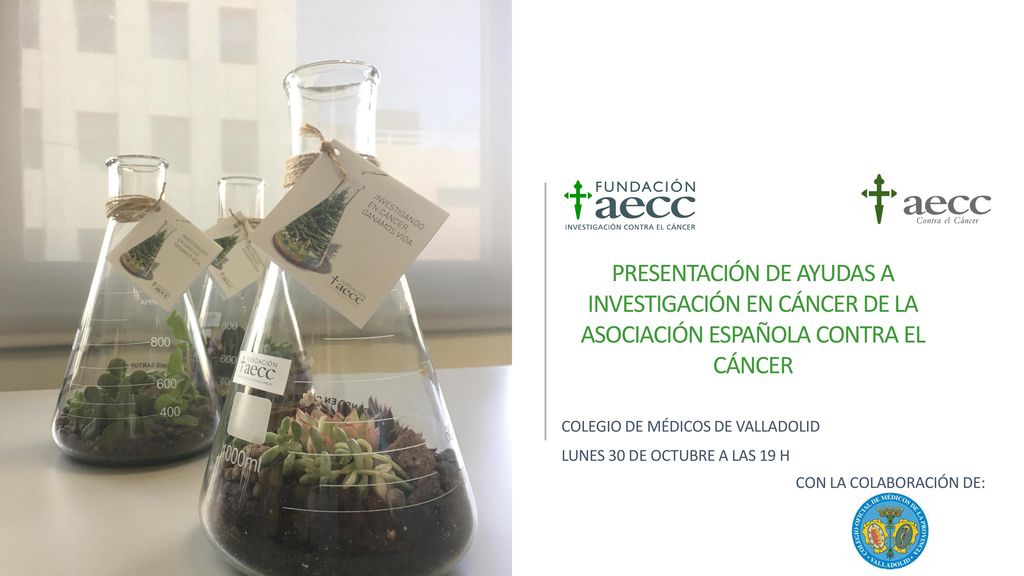 Colegio de Médicos de VALLADOLID LUNES 30 De OCTUBRE A LAS 19 H