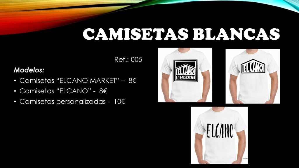 CAMISETAS BLANCAS Ref.: 005 Modelos: Camisetas ELCANO MARKET – 8€