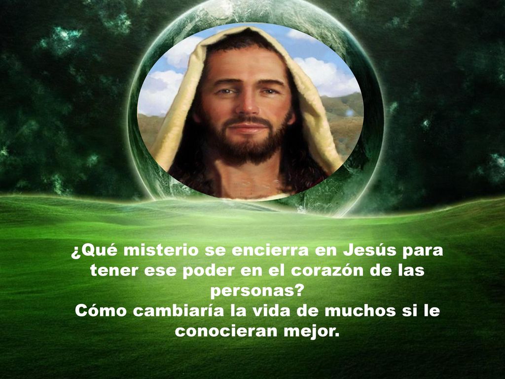 Cómo cambiaría la vida de muchos si le conocieran mejor.