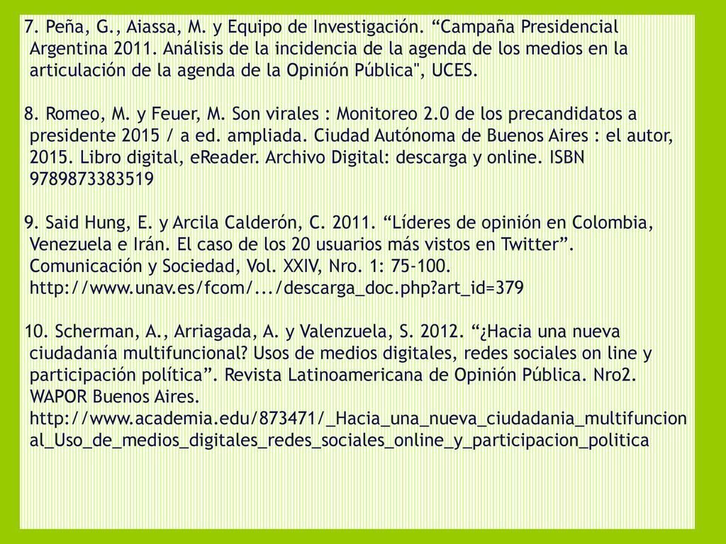 7. Peña, G. , Aiassa, M. y Equipo de Investigación