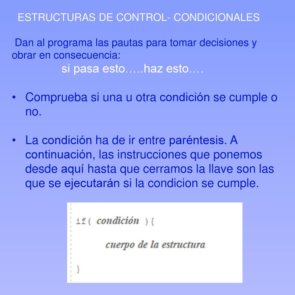Comprueba si una u otra condición se cumple o no.