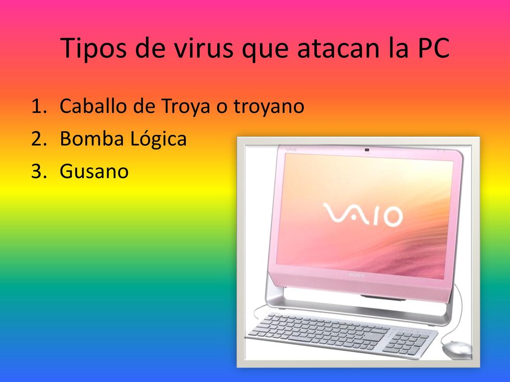 Tipos de virus que atacan la PC