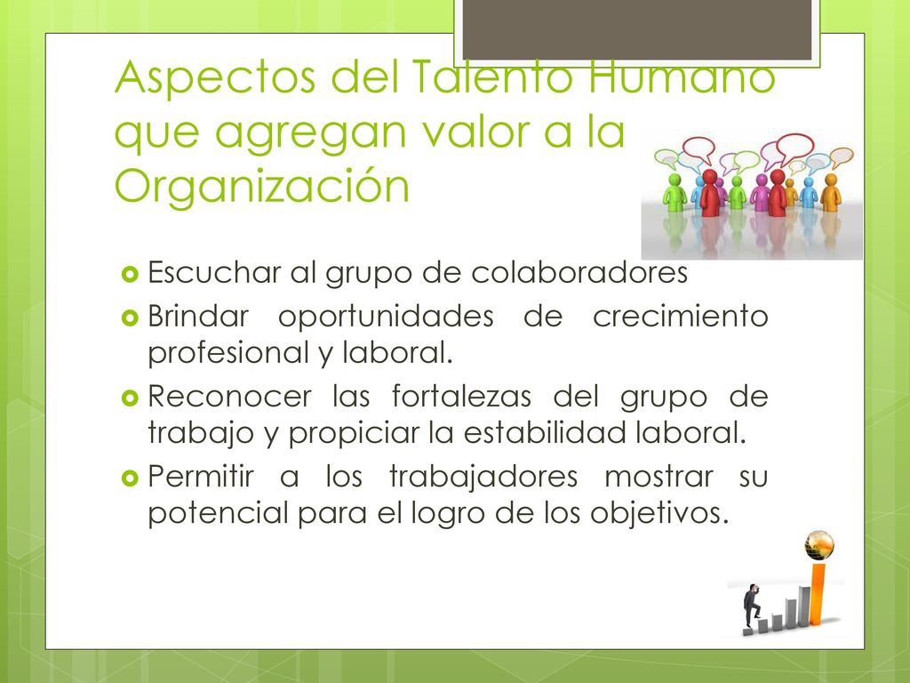 Aspectos del Talento Humano que agregan valor a la Organización
