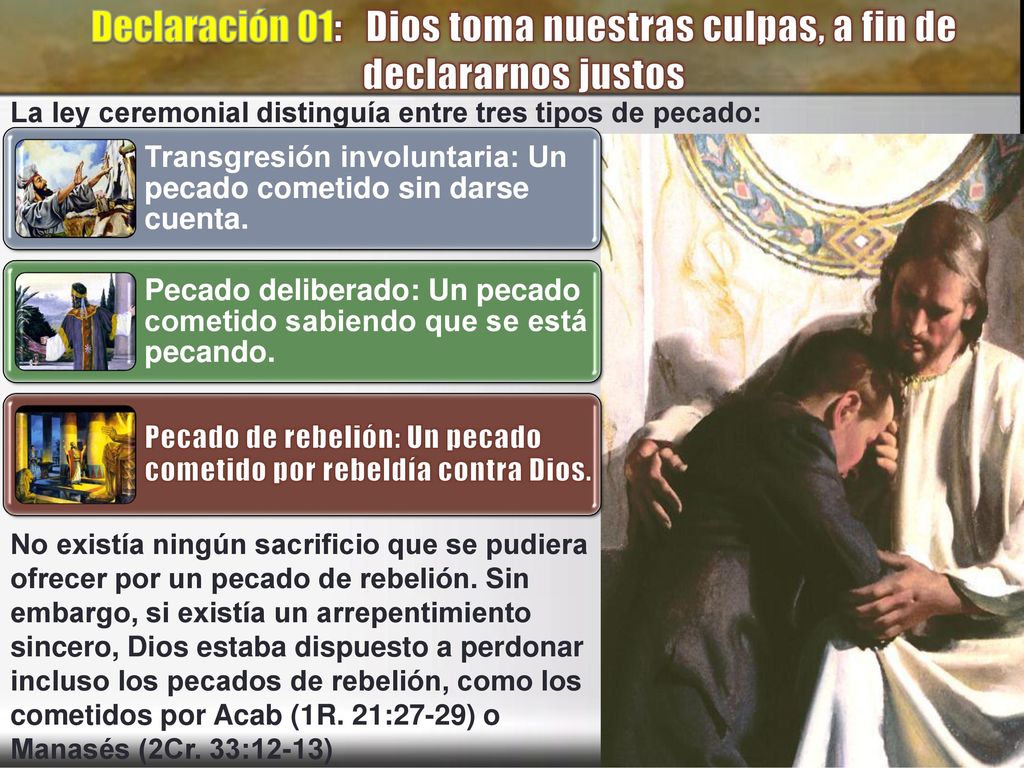 Declaración 01: Dios toma nuestras culpas, a fin de declararnos justos