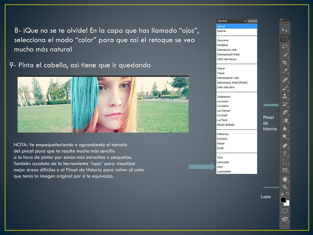 8- ¡Que no se te olvide! En la capa que has llamado ojos ,
