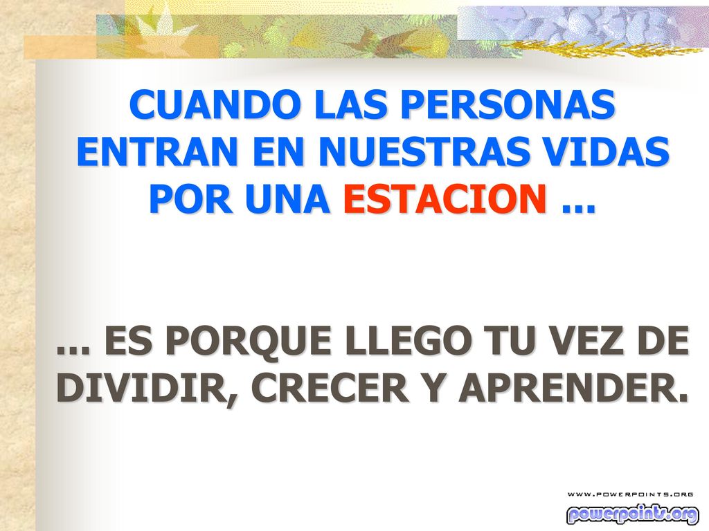 CUANDO LAS PERSONAS ENTRAN EN NUESTRAS VIDAS POR UNA ESTACION ...
