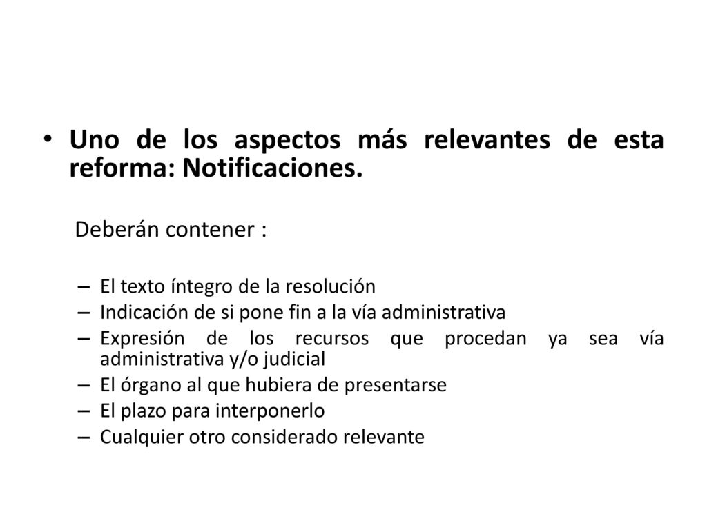 Uno de los aspectos más relevantes de esta reforma: Notificaciones.